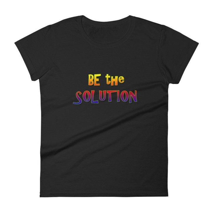 Be The Solution graphic design t-shirt by Audrey Breed.