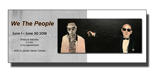 We The People 2018 m. Romero Gallery, Denver, Colorado.